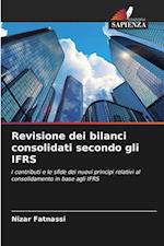 Revisione dei bilanci consolidati secondo gli IFRS