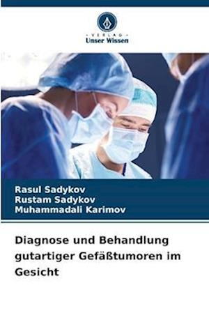 Diagnose und Behandlung gutartiger Gefäßtumoren im Gesicht