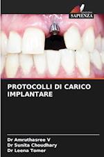 PROTOCOLLI DI CARICO IMPLANTARE