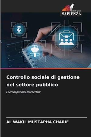 Controllo sociale di gestione nel settore pubblico