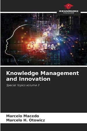 Knowledge Management and Innovation