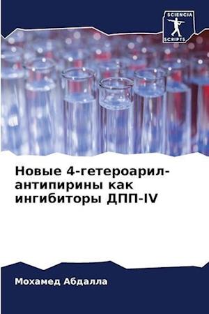 Nowye 4-geteroaril-antipiriny kak ingibitory DPP-IV