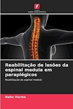 Reabilitação de lesões da espinal medula em paraplégicos