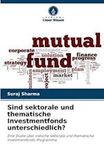 Sind sektorale und thematische Investmentfonds unterschiedlich?