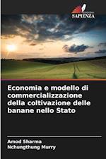 Economia e modello di commercializzazione della coltivazione delle banane nello Stato