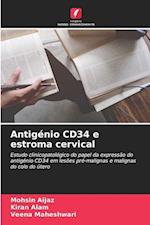 Antigénio CD34 e estroma cervical