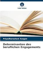 Determinanten des beruflichen Engagements