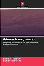 Gênero transgressor: