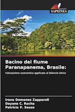 Bacino del fiume Paranapanema, Brasile: