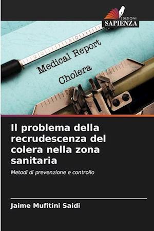 Il problema della recrudescenza del colera nella zona sanitaria