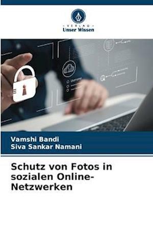 Schutz von Fotos in sozialen Online-Netzwerken