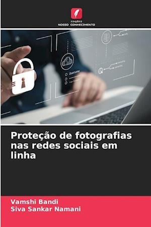 Proteção de fotografias nas redes sociais em linha