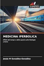 MEDICINA IPERBOLICA