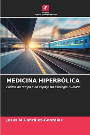 MEDICINA HIPERBÓLICA