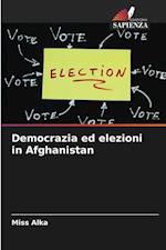 Democrazia ed elezioni in Afghanistan