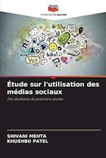 Étude sur l'utilisation des médias sociaux