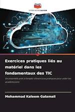 Exercices pratiques liés au matériel dans les fondamentaux des TIC