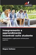 Insegnamento e apprendimento incentrati sullo studente