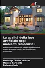 La qualità della luce artificiale negli ambienti residenziali