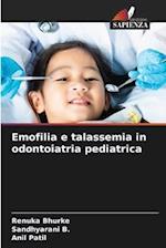 Emofilia e talassemia in odontoiatria pediatrica