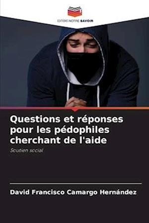 Questions et réponses pour les pédophiles cherchant de l'aide