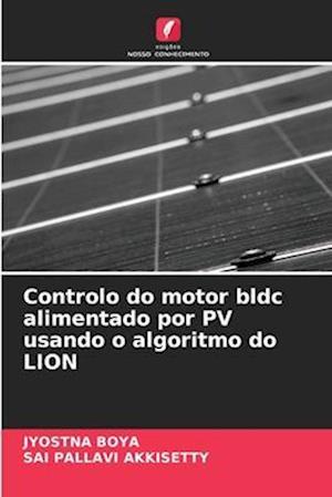 Controlo do motor bldc alimentado por PV usando o algoritmo do LION