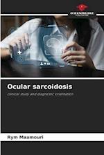 Ocular sarcoidosis