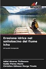 Erosione idrica nel sottobacino del fiume Ichu