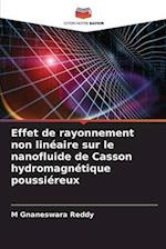 Effet de rayonnement non linéaire sur le nanofluide de Casson hydromagnétique poussiéreux