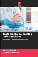 Tratamento de papilas interdentárias