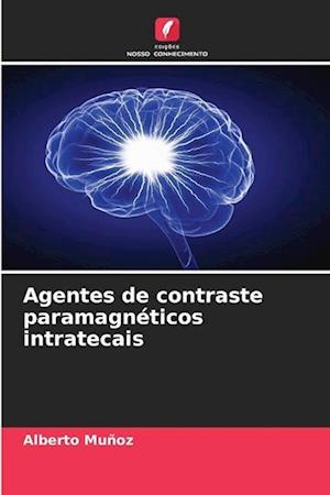 Agentes de contraste paramagnéticos intratecais