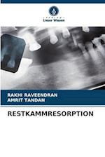 RESTKAMMRESORPTION