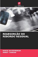 REABSORÇÃO DO REBORDO RESIDUAL