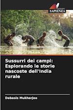 Sussurri dei campi: Esplorando le storie nascoste dell'India rurale