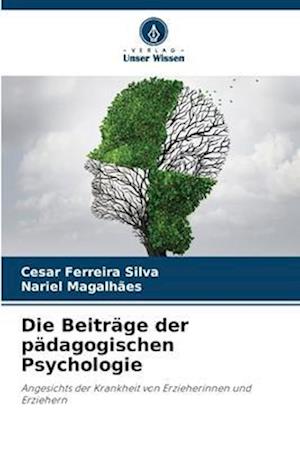 Die Beiträge der pädagogischen Psychologie