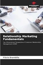 Relationship Marketing Fundamentals