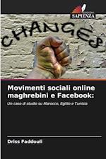 Movimenti sociali online maghrebini e Facebook: