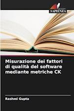 Misurazione dei fattori di qualità del software mediante metriche CK