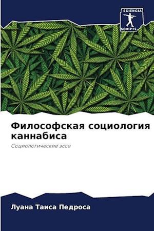 Filosofskaq sociologiq kannabisa