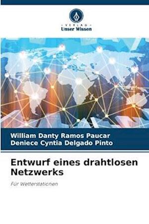 Entwurf eines drahtlosen Netzwerks