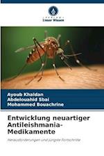 Entwicklung neuartiger Antileishmania-Medikamente