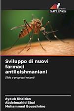 Sviluppo di nuovi farmaci antileishmaniani