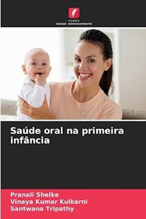 Saúde oral na primeira infância