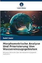 Morphometrische Analyse Und Priorisierung Von Wassereinzugsgebieten