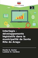 Interlegis - développements législatifs dans la municipalité de Santa Rita do Aragu