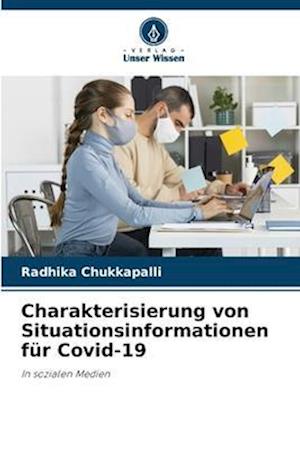 Charakterisierung von Situationsinformationen für Covid-19