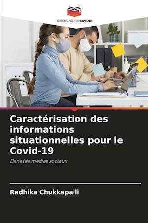 Caractérisation des informations situationnelles pour le Covid-19