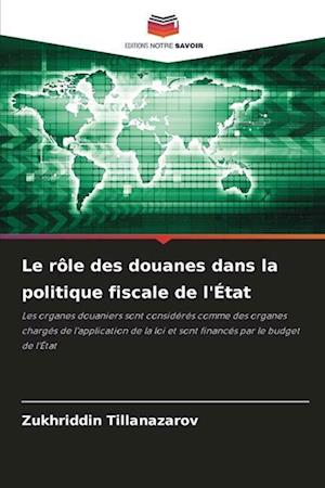 Le rôle des douanes dans la politique fiscale de l'État