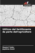 Utilizzo del fertilizzante da parte dell'agricoltore