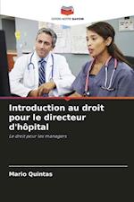 Introduction au droit pour le directeur d'hôpital